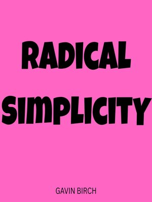 cover image of Radical Simplicity